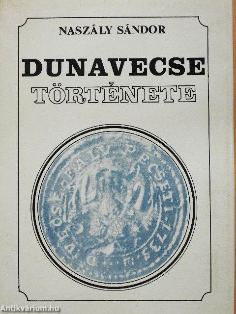 Dunavecse története