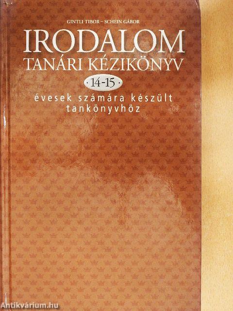 Irodalom tanári kézikönyv 14-15 évesek számára készült tankönyvhöz