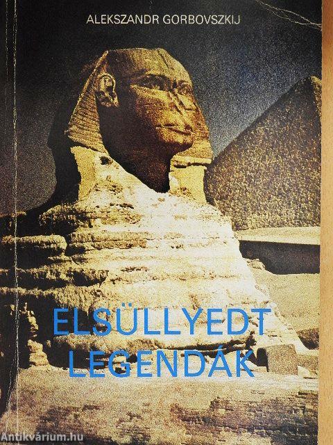 Elsüllyedt legendák