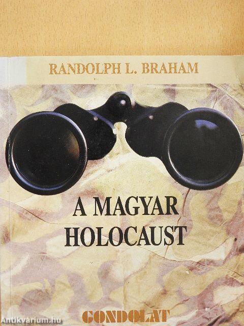 A magyar Holocaust