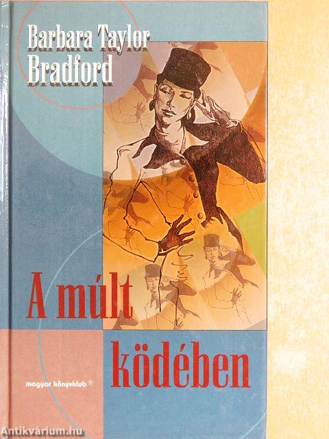 A múlt ködében