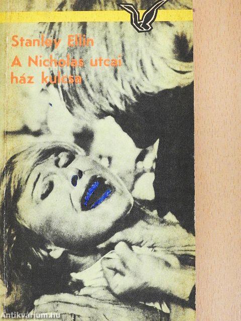 A Nicholas utcai ház kulcsa