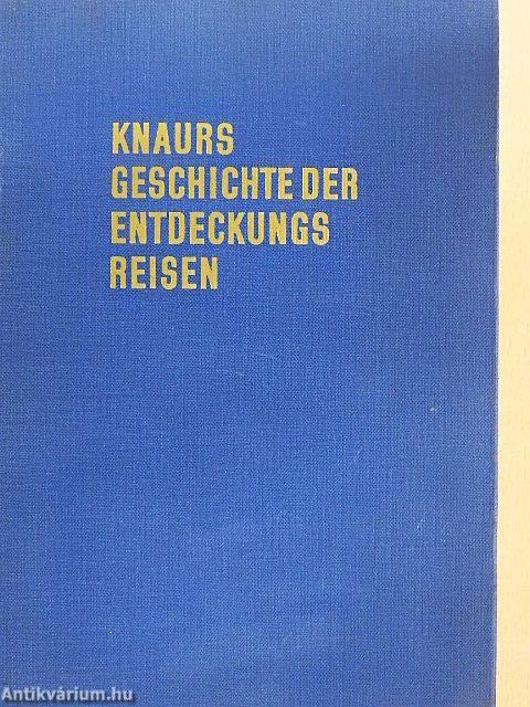 Knaurs Geschichte der Entdeckungsreisen