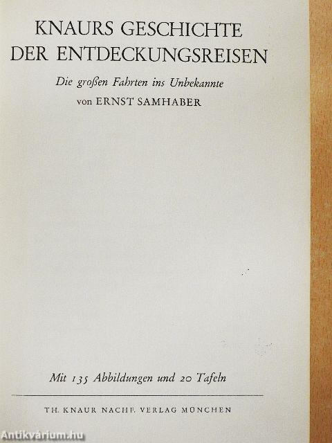 Knaurs Geschichte der Entdeckungsreisen