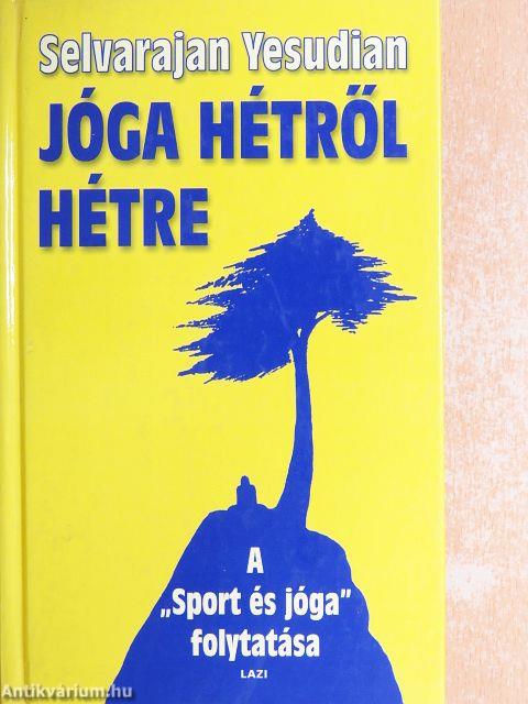 Jóga hétről hétre