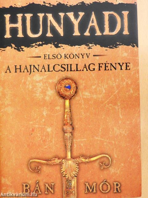 Hunyadi 1. (aláírt példány)