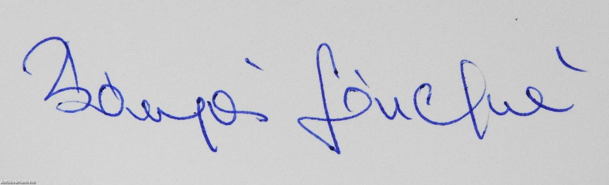 Életem története (kétszeresen dedikált példány)