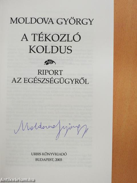 A tékozló koldus 1-3. (aláírt és számozott példány)