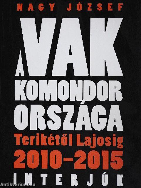 A vak komondor országa