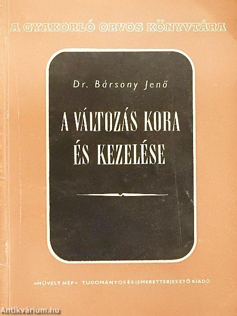 A változás kora és kezelése