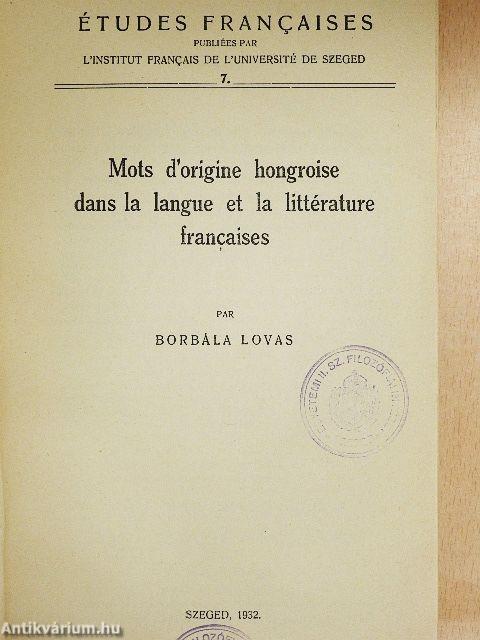 Mots d'origine hogroise dans la langue et la littérature francaises 