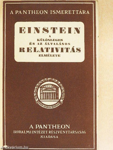 A különleges és az általános relativitás elmélete a nagyközönség számára