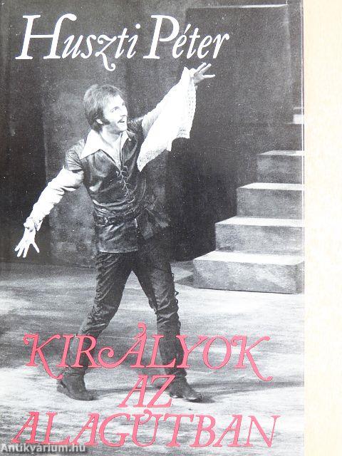 Királyok az alagútban