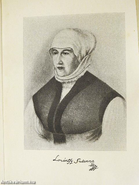 Lorántfy Zsuzsánna I-II.