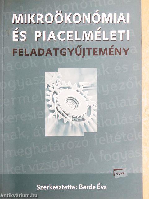 Mikroökonómiai és piacelméleti feladatgyűjtemény
