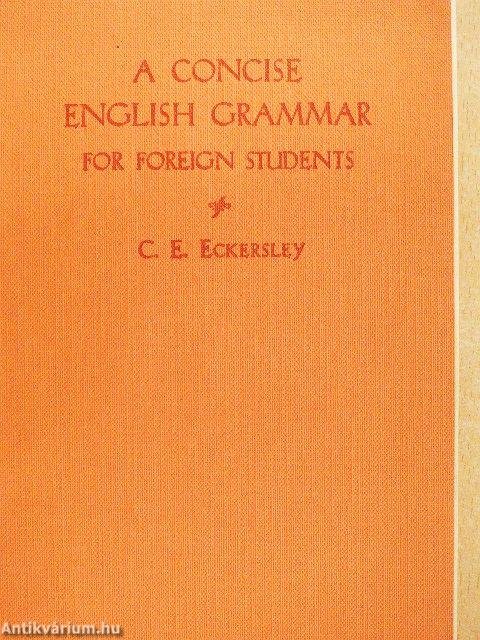 A Concise English Grammar for Foreign Students