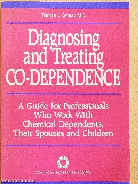 Diagnosing and Treating Co-Dependence
