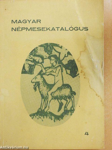 Magyar népmesekatalógus 4.