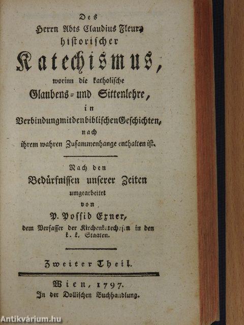 Des herrn Abts Claudius Fleury historischer Katechismus I-II. (gótbetűs)