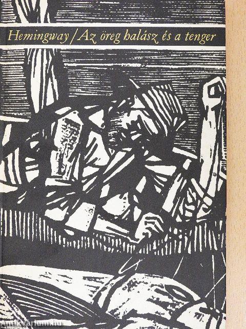 Az öreg halász és a tenger