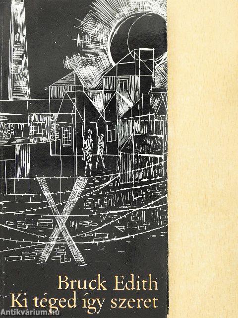 Ki téged így szeret