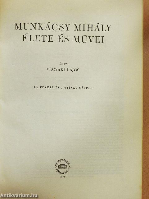 Munkácsy Mihály élete és művei