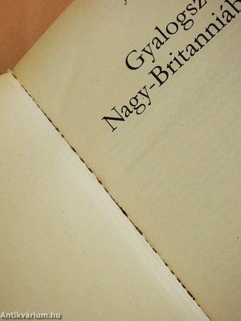 Gyalogszerrel Nagy-Britanniában