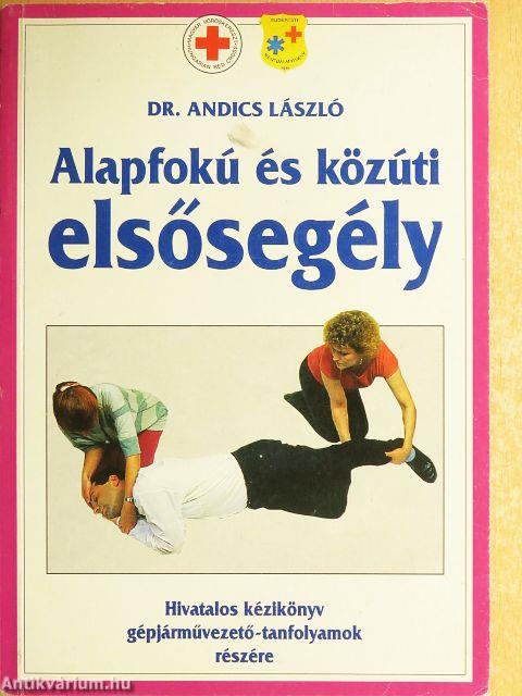 Alapfokú és közúti elsősegély