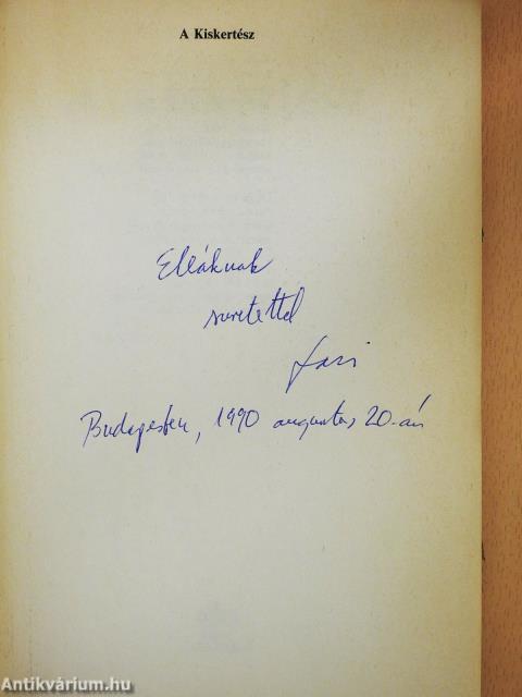 A Kiskertész (dedikált példány)