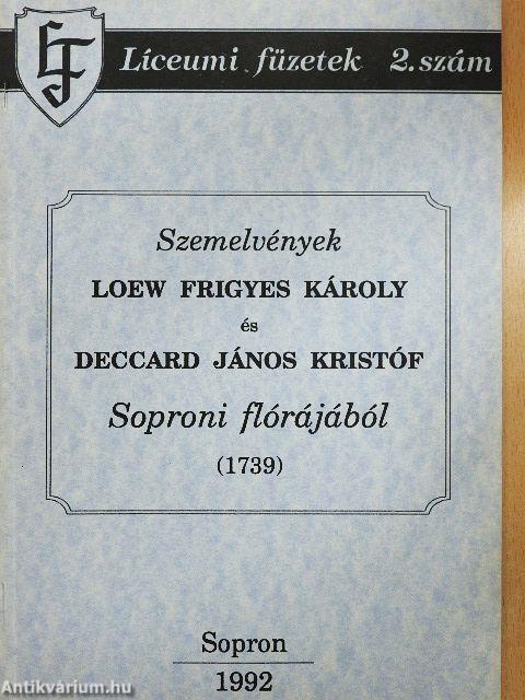 Szemelvények Loew Frigyes Károly és Deccard János Kristóf Soproni flórájából (1739)