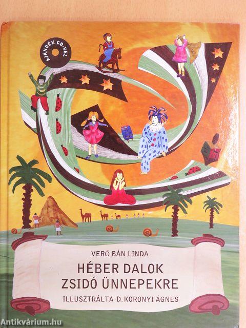 Héber dalok zsidó ünnepekre - CD-vel