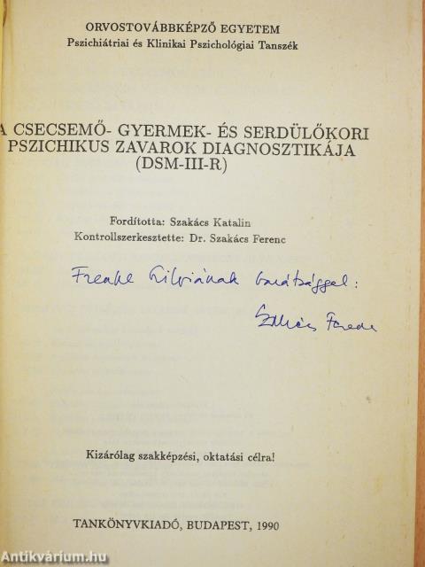 A csecsemő- gyermek- és serdülőkori pszichikus zavarok diagnosztikája (DSM-III-R) (dedikált példány)