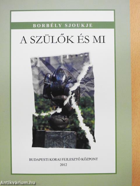 A szülők és mi (dedikált példány)