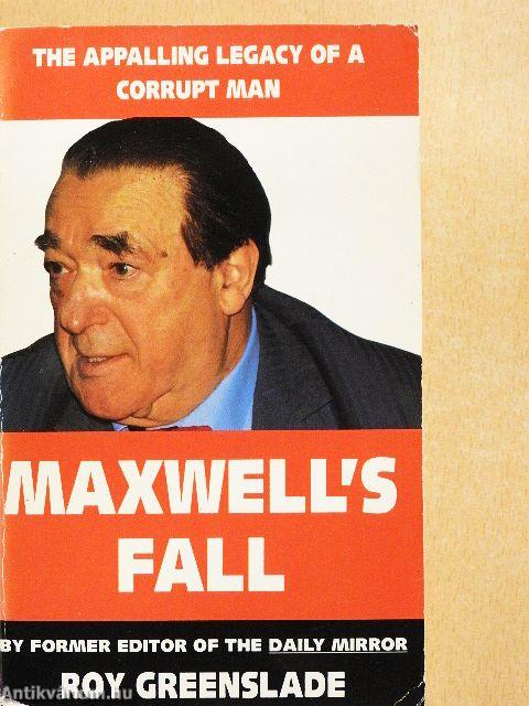 Maxwell's Fall