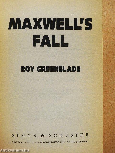 Maxwell's Fall