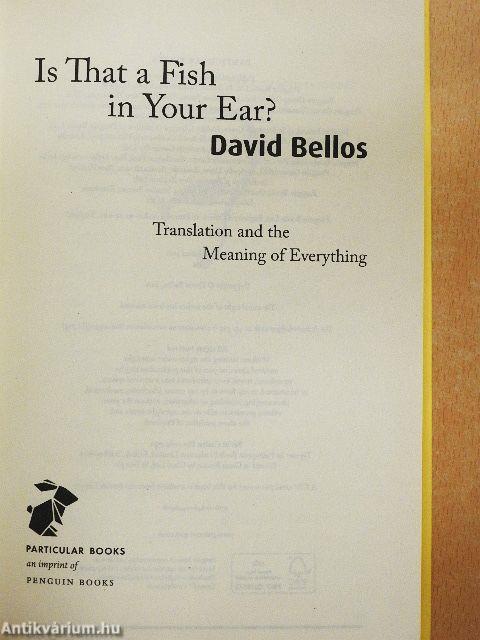 Is That a Fish in Your Ear?