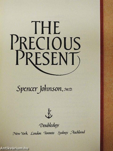 The Precious Present