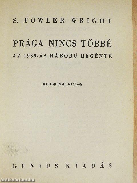 Prága nincs többé