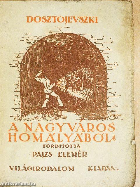 A nagyváros homályából