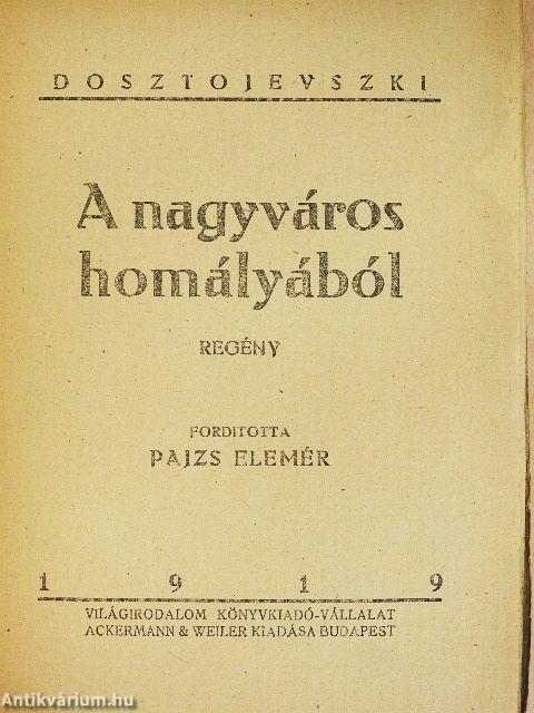 A nagyváros homályából