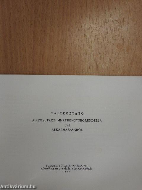 Tájékoztató a Nemzetközi Mértékegységrendszer (SI) alkalmazásáról