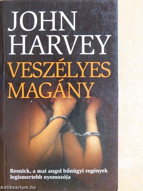Veszélyes magány