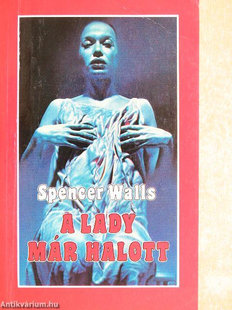 A lady már halott