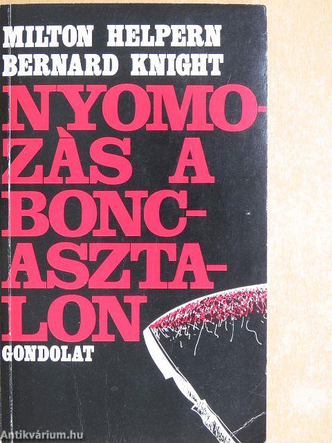 Nyomozás a boncasztalon