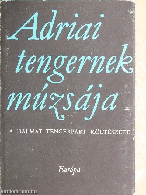 Adriai tengernek múzsája
