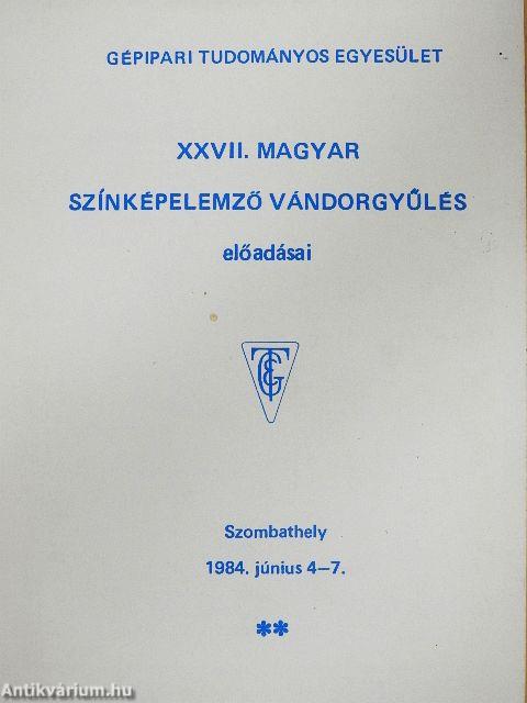XXVII. Magyar Színképelemző Vándorgyűlés előadásai