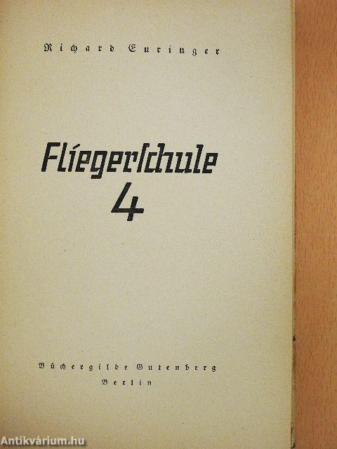 Fliegerschule 4. (gótbetűs)