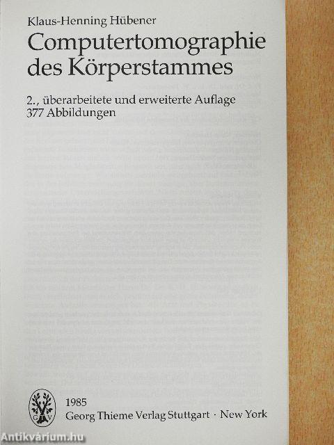 Computertomographie des Körperstammes