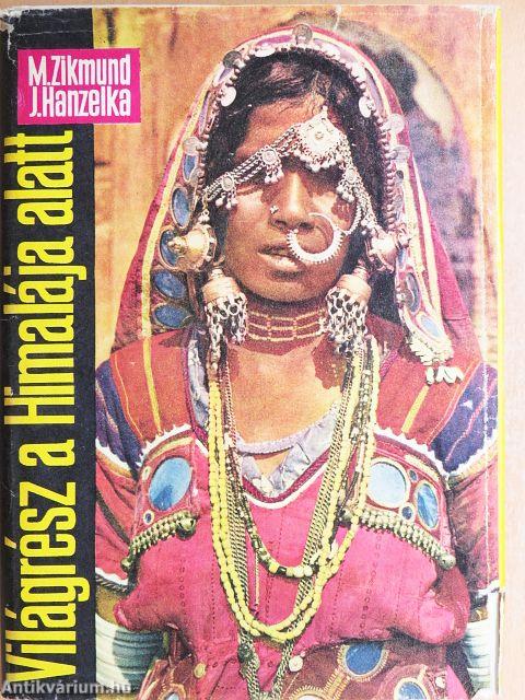 Világrész a Himalája alatt