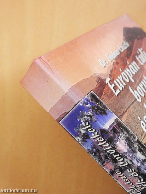 Európán túli borutak és borvidékek (dedikált példány)